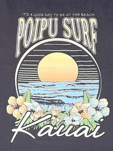 Poipu Surf "IT'S A GOOD DAY TO BE AT THE BEACH" Logo SS Tee